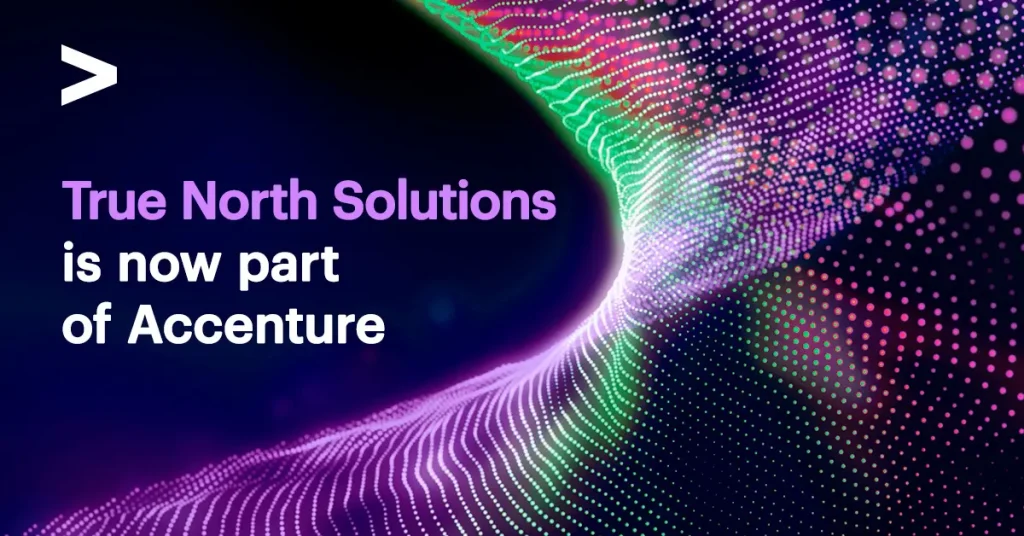 Accenture acquires True North Solutions